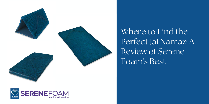 Serene Foam Jai Namaz, Serene Foam mattress