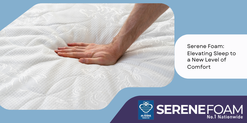 Serene Foam Elevating Sleep to a New Level of Comfort