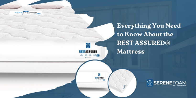 REST ASSURED® Mattress, best foam mattress, Serene Foam mattress
