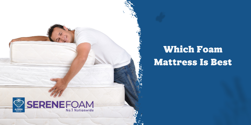 Which Foam Mattress Is Best