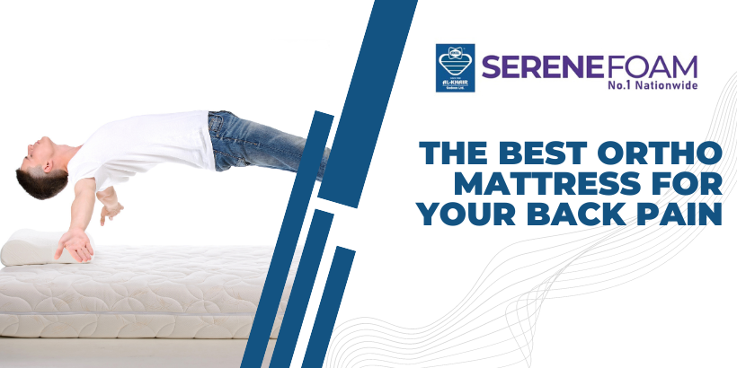 The Best Ortho Mattress for Your Back Pain