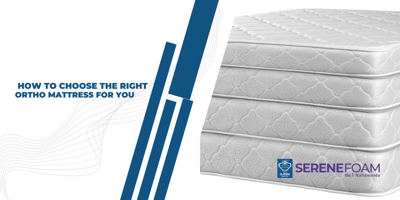 How to Choose the Right Ortho Mattress for You