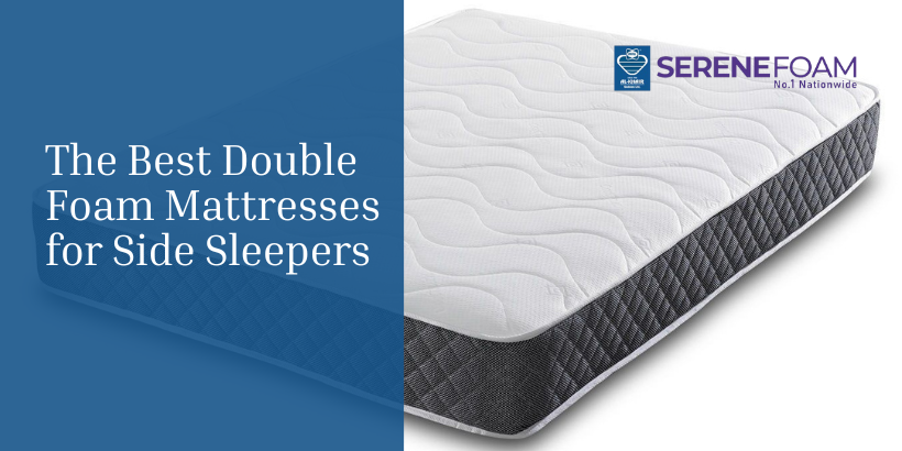 The Best Double Foam Mattresses for Side Sleepers