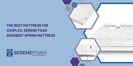The Best Mattress for Couples: Serene Foam Aerobed® Spring Mattress