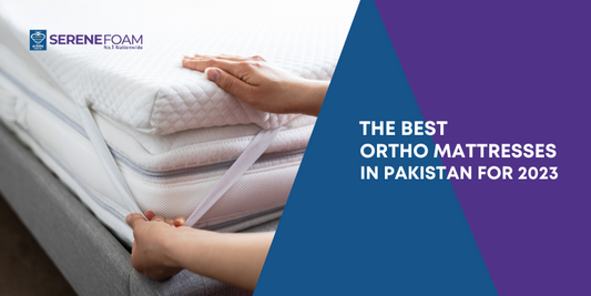 The Best Ortho Mattresses in Pakistan for 2023