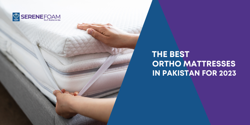 The Best Ortho Mattresses in Pakistan for 2023